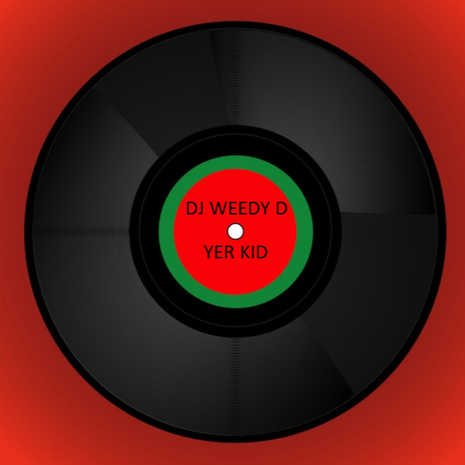 DJ Weedy D vinyl artwork